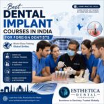 Best Dental Implant Courses in India for Foreign Dentists