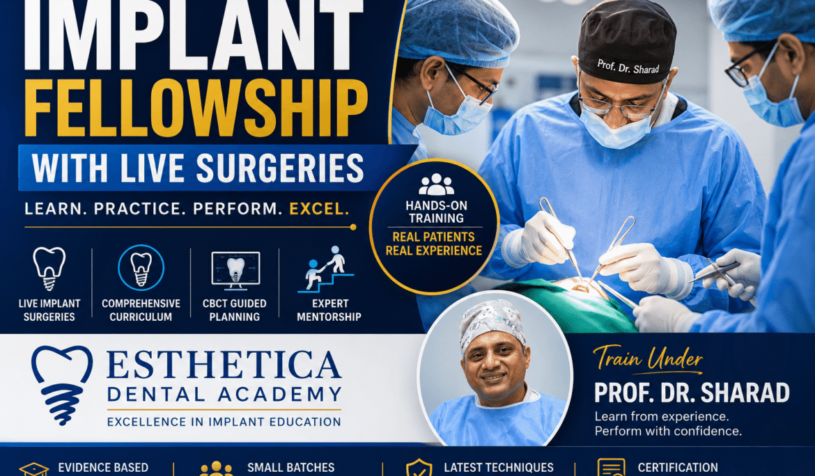 Dental Implant Fellowship Training