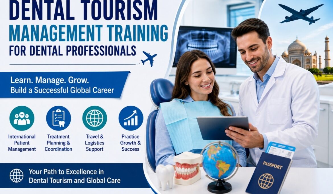 Dental Tourism Management Training
