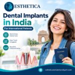 Dental Implants in India for International Patients