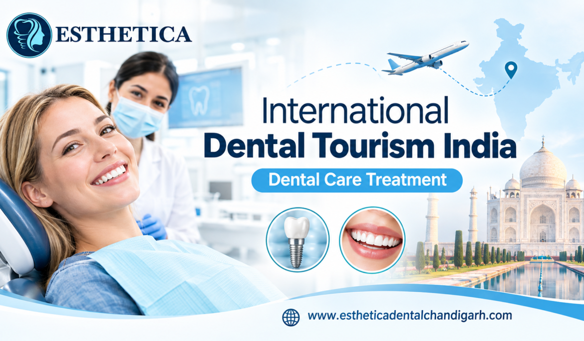 International Dental Tourism India for Dental Care Treatment