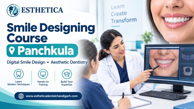 Smile Designing Course in Panchkula