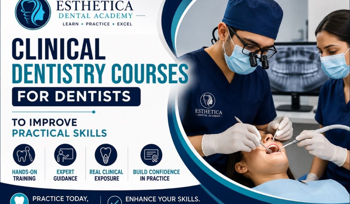 clinical dentistry courses for dentists